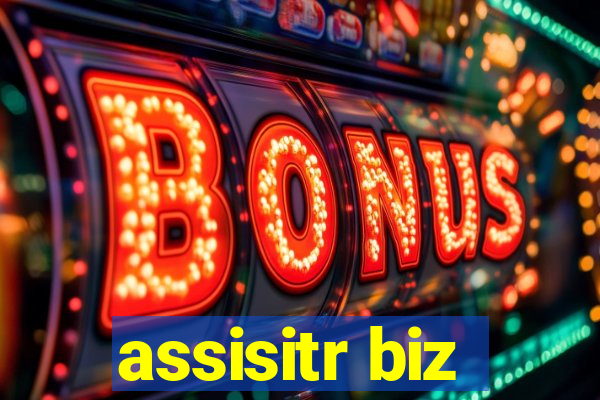 assisitr biz